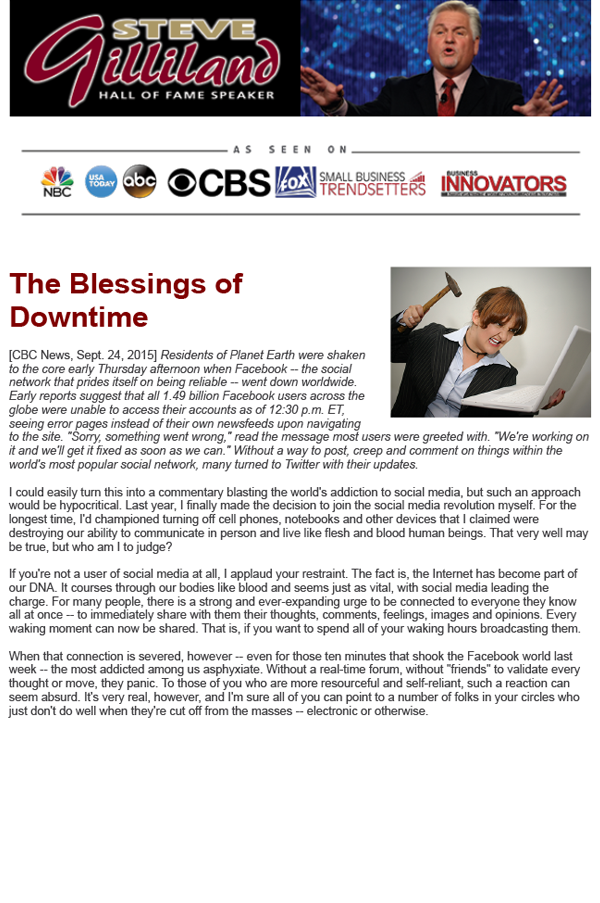 The Blessings of Downtime